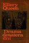 [Ellery Queen Detective 19] • Drama desatera dní